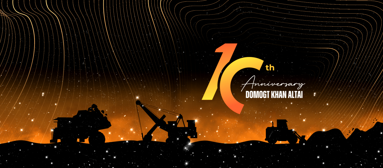 “Домогт Хан Алтай” компанийн 10 жилийн ой тохиож байна